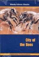 DVD-City Of The Bees (Moody Science Classics)