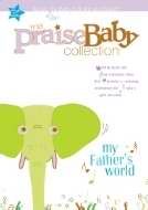 DVD-My Father's World (Praise Baby V4)