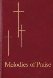 Hymnal-Melodies Of Praise-Burgundy