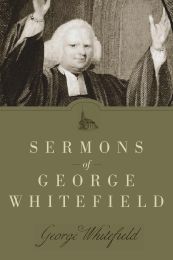 Sermons Of George Whitefield