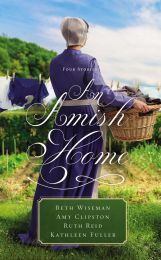 An Amish Home: Four Stories (4-In-1)
