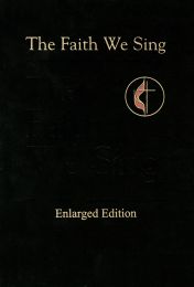 The Faith We Sing Enlarged Edition